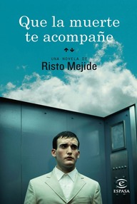 Libro: Que la muerte te acompañe - Risto Mejide