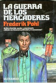 Libro: La guerra de los mercaderes - Frederik Pohl