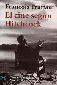 Libro: El cine según Hitchcock - Truffaut, Francois