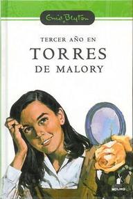 Libro: Torres de Malory - 03 Tercer curso en Torres de Malory - Blyton, Enid