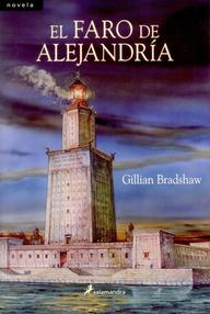 Libro: Bizancio - 02 El faro de Alejandría - Bradshaw, Gillian