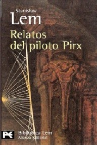 Libro: Pirx - 01 Relatos del piloto Pirx - Lem, Stanislaw