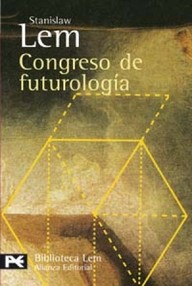 Libro: Ijon Tichy - 03 Congreso de futurología - Lem, Stanislaw