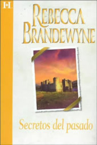 Libro: Secretos del Pasado - Brandewyne, Rebecca
