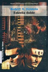 Libro: Estrella doble - Heinlein, Robert