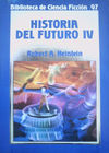 Historia del futuro - 04 Historia del futuro Volumen 4