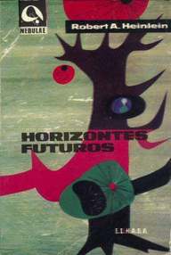Libro: Horizontes futuros - Heinlein, Robert