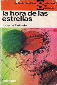 Libro: La hora de las estrellas - Heinlein, Robert