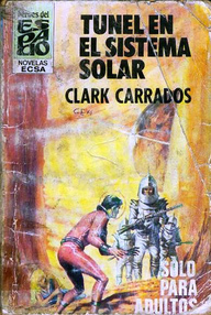 Libro: Túnel en el sistema solar - Carrados, Clark