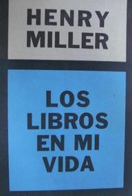 Libro: Los libros en mi vida - Miller, Henry