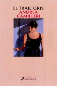 Libro: El traje gris - Camilleri, Andrea