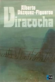 Libro: Viracocha - Vázquez-Figueroa, Alberto
