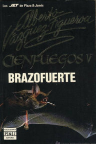 Libro: Cienfuegos - 05 Brazofuerte - Vázquez-Figueroa, Alberto