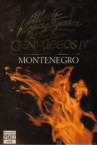 Libro: Cienfuegos - 04 Montenegro - Vázquez-Figueroa, Alberto