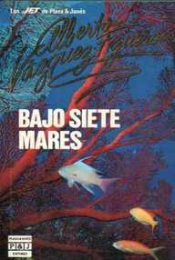 Libro: Bajo siete mares - Vázquez-Figueroa, Alberto