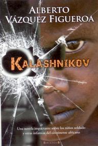 Libro: Kalashnikov - Vázquez-Figueroa, Alberto