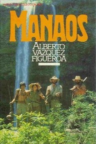 Libro: Manaos - Vázquez-Figueroa, Alberto