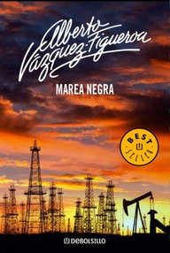 Libro: Marea negra - Vázquez-Figueroa, Alberto