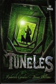 Libro: Túneles - 01 Túneles - Roderick Gordon & Brian Williams