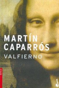 Libro: Valfierno - Martín Caparrós