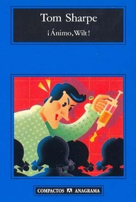 Libro: Wilt - 03 ¡Ánimo Wilt! - Sharpe, Tom