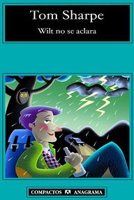 Libro: Wilt - 04 Wilt no se aclara - Sharpe, Tom