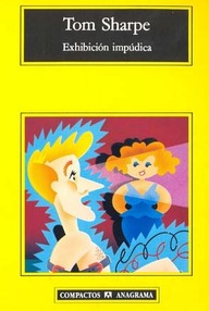 Libro: Exhibición impúdica - Sharpe, Tom