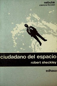 Libro: Ciudadano del espacio - Sheckley, Robert