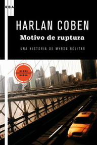 Libro: Myron Bolitar - 01 Motivo de ruptura - Harlan Coben