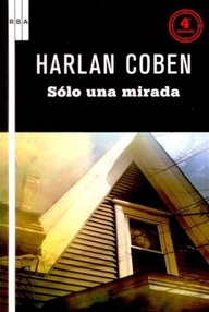 Libro: Solo una mirada - Harlan Coben