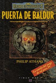 Libro: Reinos Olvidados: La Puerta de Baldur - 01 La Puerta de Baldur - Philip Athans