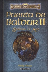 Libro: Reinos Olvidados: La Puerta de Baldur - 02 Sombras de Amn - Philip Athans