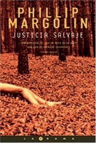 Libro: Amanda Jaffe - 01 Justicia salvaje - Margolin, Phillip