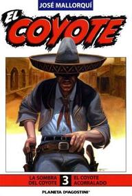 Libro: Coyote - 006 El Coyote acorralado - Mallorquí, José