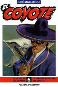 Libro: Coyote - 011 La justicia del Coyote - Mallorquí, José