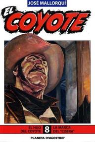 Libro: Coyote - 016 La marca del Cobra - Mallorquí, José