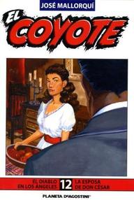Libro: Coyote - 023 El diablo en Los Ángeles - Mallorquí, José