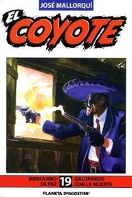 Libro: Coyote - 038 Galopando con la muerte - Mallorquí, José