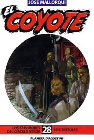 Libro: Coyote - 055 Los servidores del Círculo Verde - Mallorquí, José