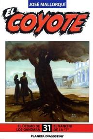 Libro: Coyote - 061 El último de los Gándara - Mallorquí, José