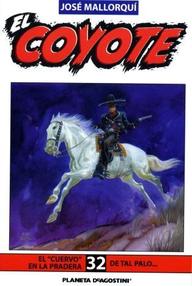 Libro: Coyote - 063 El cuervo en la pradera - Mallorquí, José
