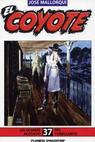 Libro: Coyote - 073 Un hombre acosado - Mallorquí, José