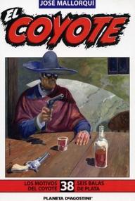 Libro: Coyote - 076 Seis balas de plata - Mallorquí, José