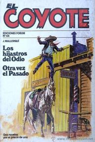 Libro: Coyote - 087 Los hijastros del odio - Mallorquí, José