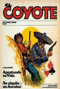 Libro: Coyote - 097 Apostando su vida - Mallorquí, José