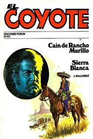 Libro: Coyote - 099 Caín de Rancho Amarillo - Mallorquí, José