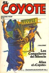 Libro: Coyote - 129 Los compañeros del silencio - Mallorquí, José