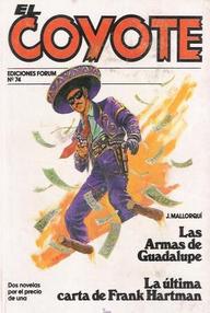 Libro: Coyote - 147 Las armas de Guadalupe - Mallorquí, José
