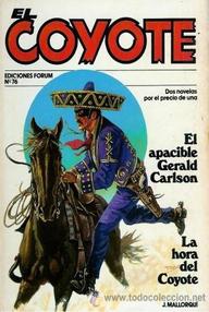 Libro: Coyote - 151 El apacible General Carlson - Mallorquí, José