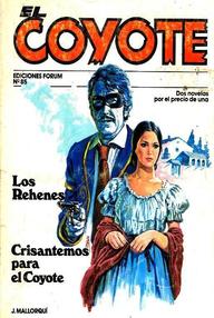 Libro: Coyote - 169 Los rehenes - Mallorquí, José